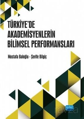 Türkiye'de Akademisyenlerin WoS Yayın Performansları - 1