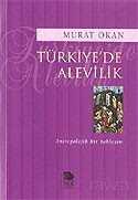 Türkiye'de Alevilik / Antropolojik Bir Yaklaşım - 1