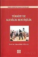 Türkiye’de Alevilik Bektaşilik - İzmir İlahiyat Vakfı Yayınları