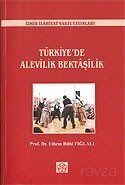 Türkiye’de Alevilik Bektaşilik - 1