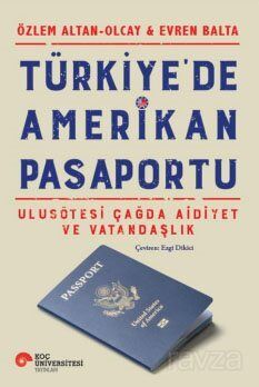 Türkiye'de Amerikan Pasaportu - 1