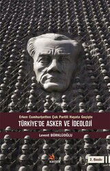 Türkiye'de Asker ve İdeoloji - Kriter Basım Yayın Dağıtım