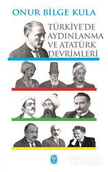 Türkiye'de Aydınlanma ve Atatürk Devrimleri - Tekin Yayınevi