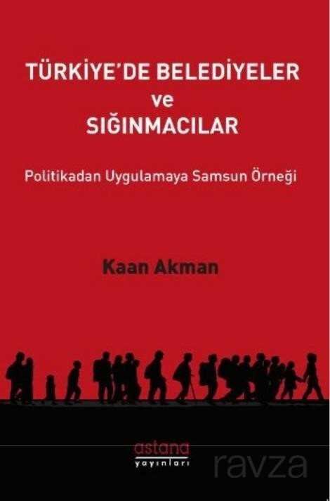 Türkiye'de Belediyeler ve Sığınmacılar - 1