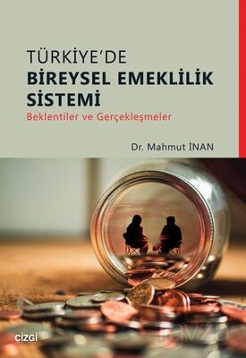 Türkiye'de Bireysel Emeklilik Sistemi - 1