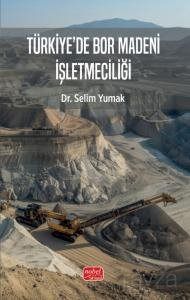 Türkiye'de Bor Madeni İşletmeciliği - 1