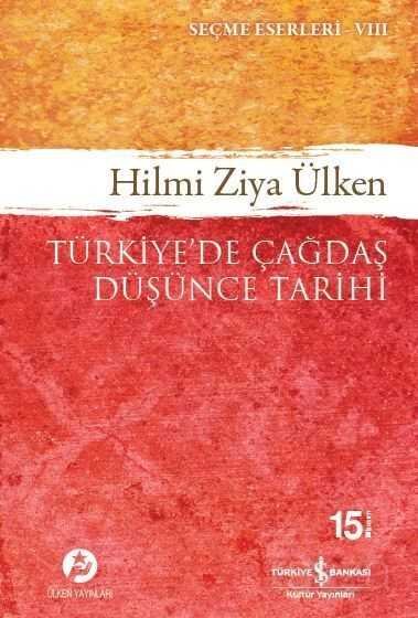 Türkiye’de Çağdaş Düşünce Tarihi - 1