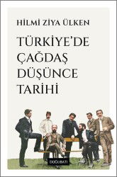 Türkiye'de Çağdaş Düşünce Tarihi - Doğu Batı Yayınları