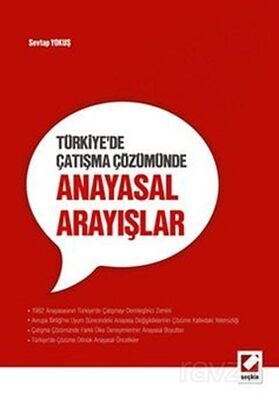 Türkiye'de Çatışma Çözümünde Anayasal Arayışlar - 1