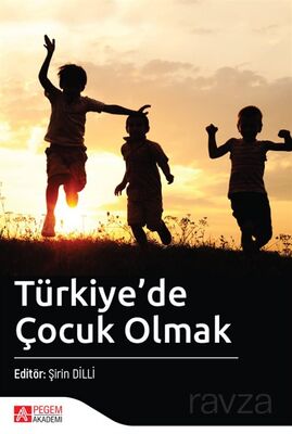 Türkiye'de Çocuk Olmak - 1