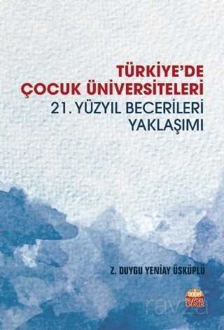 Türkiye'de Çocuk Üniversiteleri - 1