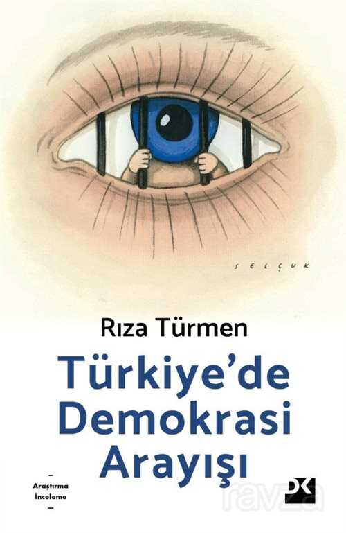 Türkiye'de Demokrasi Arayışı - Doğan Kitapçılık