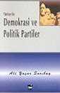 Türkiye'de Demokrasi ve Politik Partiler - Alfa Yayınları