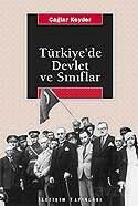 Türkiye'de Devlet ve Sınıflar - İletişim Yayınları