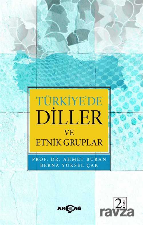 Türkiye'de Diller ve Etnik Gruplar - Akçağ Yayınları
