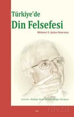 Türkiye'de Din Felsefesi - Elis Yayınları