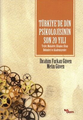 Türkiye'de Din Psikolojisinin Son 20 Yılı - 1