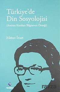Türkiye'de Din Sosyolojisi - 1