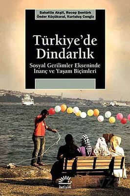 Türkiye'de Dindarlık - 1