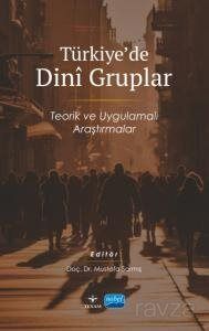 Türkiye'de Dini Gruplar - 1