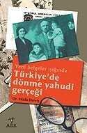 Türkiye'de Dönme Yahudi Gerçeği - 1