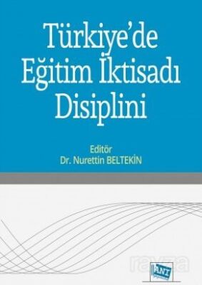 Türkiye'de Eğitim İktisadı Disiplini - 1