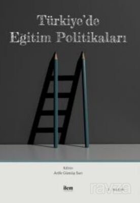 Türkiye'de Eğitim Politikaları - 1
