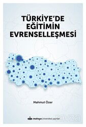 Türkiye'de Eğitimin Evrenselleşmesi - Maltepe Üniversitesi Yayınları
