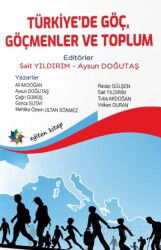 Türkiye'de Göç, Göçmenler ve Toplum - Eğiten Kitap