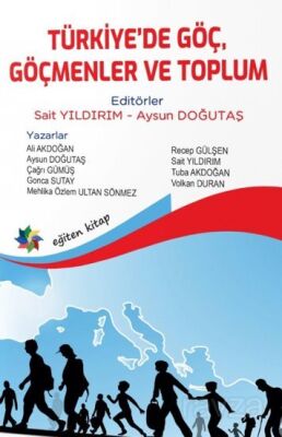 Türkiye'de Göç, Göçmenler ve Toplum - 1