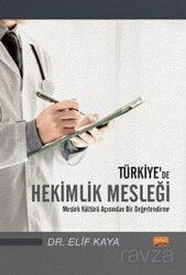 Türkiye'de Hekimlik Mesleği - Nobel Bilimsel