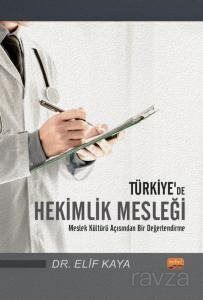 Türkiye'de Hekimlik Mesleği - 1