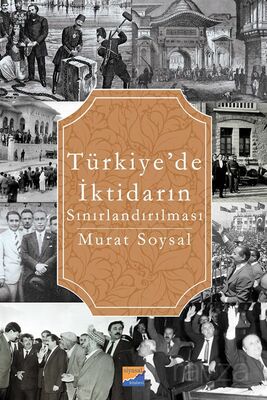 Türkiye'de İktidarın Sınırlandırılması - 1