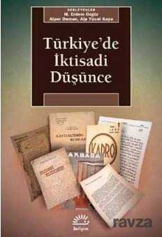 Türkiye'de İktisadi Düşünce - 1