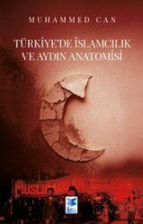 Türkiye'de İslamcılık ve Aydın Anatomisi - Feta