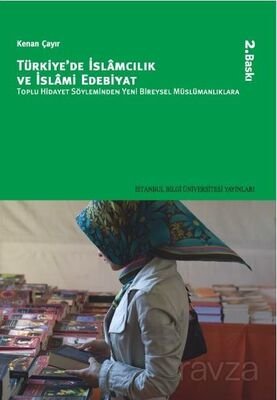 Türkiye'de İslamcılık ve İslami Edebiyat - 1