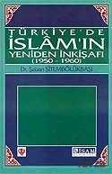 Türkiye'de İslam'ın Yeniden İnkişafı (1950-1960) - İSAM / İslam Araştırmaları Merkezi