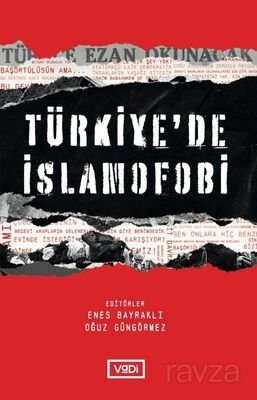 Türkiye'de İslamofobi - 1