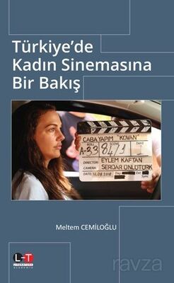 Türkiye'de Kadın Sinemasına Bir Bakış - 1