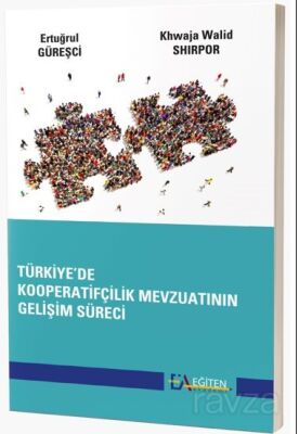 Türkiye'de Kooperatifçilik Mevzuatının Gelişim Süreci - 1