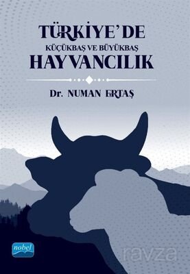 Türkiye'de Küçükbaş ve Büyükbaş Hayvancılık - 1