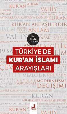 Türkiye'de Kur'an İslamı Arayışları - 1