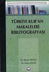 Türkiye′de Kur′an Makaleleri Bibliyografyası - 1