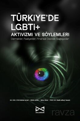 Türkiye'de LGBTİ+ Aktivizmi ve Söylemleri - 1