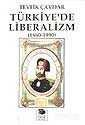 Türkiye'de Liberalizm (1860-1990) - 1