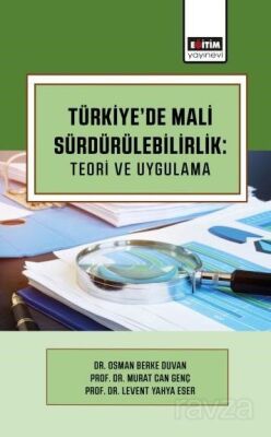Türkiye'de Mali Sürdürülebilirlik: Teori ve Uygulama - 1