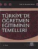 Türkiye'de Öğretmen Eğitiminin Temelleri - Nobel Yayın Dağıtım