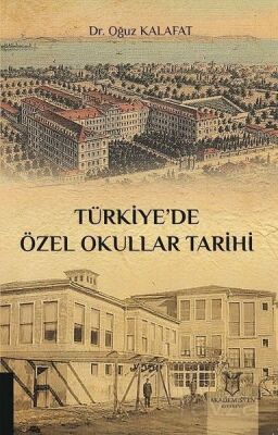 Türkiye'de Özel Okullar Tarihi - 1