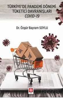 Türkiye'de Pandemi Dönemi Tüketici Davranışları Covid-19 - 1