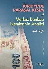 Türkiye'de Parasal Kesim ve Merkez Bankası İşlemlerinin Analizi - 1